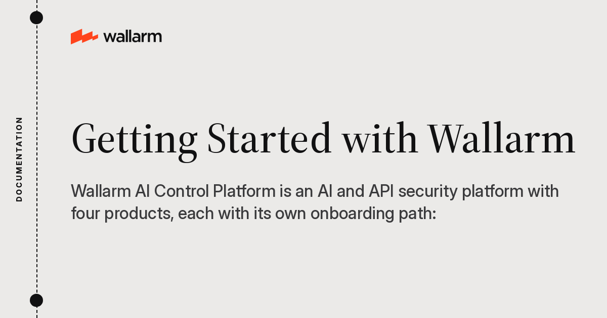 Getting Started with Wallarm - Wallarm Documentation